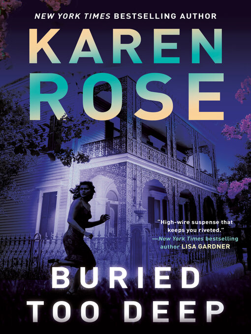 Title details for Buried Too Deep by Karen Rose - Wait list